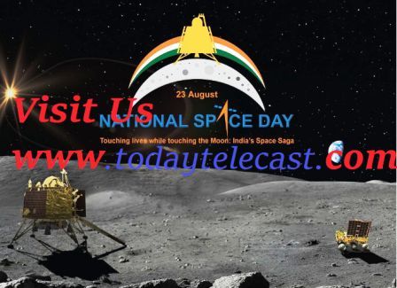 23 अगस्त 2026: भारत अपना तीसरा राष्ट्रीय अंतरिक्ष दिवस मना रहा है,